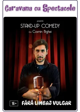 Stand-up Comedy cu Cosmin Bighei