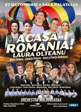Acasã-i România – Spectacol