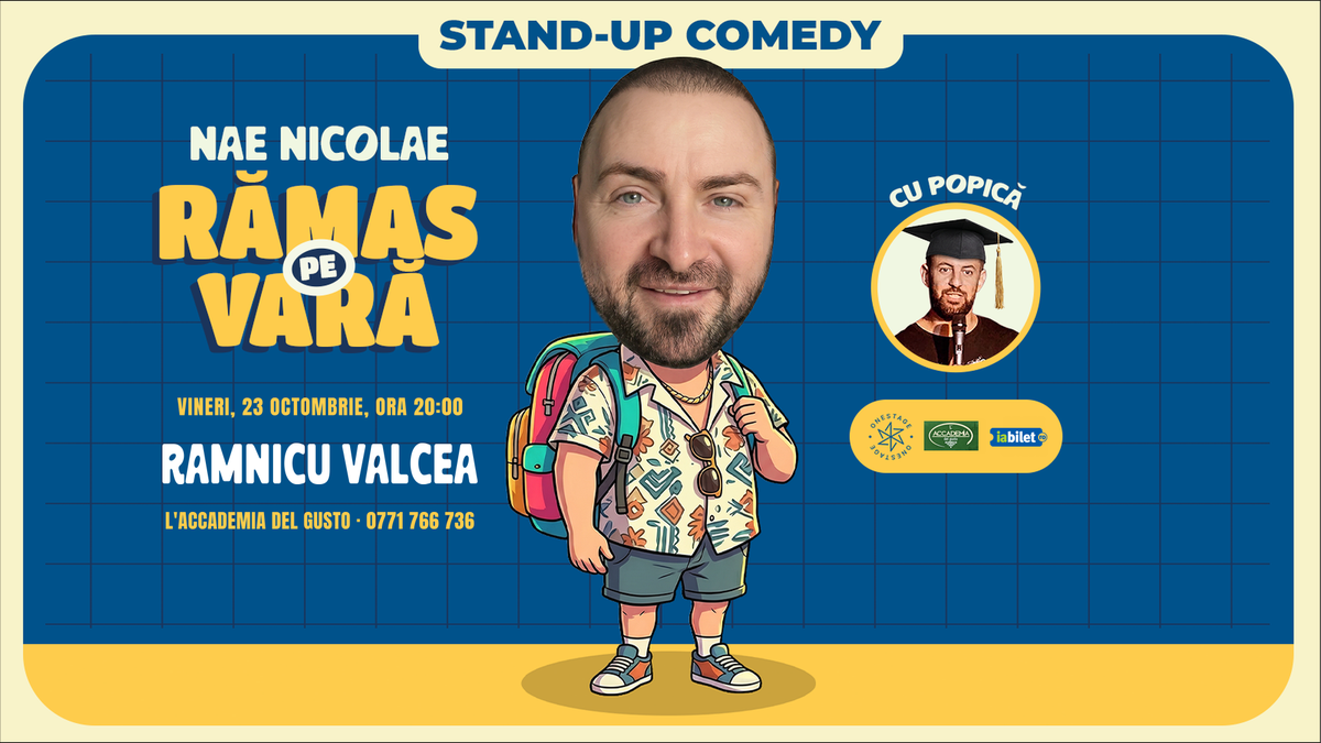 Ramas pe vara – stand-up cu Nae Nicolae