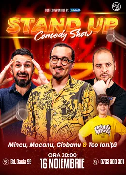 Stand-up Comedy cu Mincu, Andrei Ciobanu, Mocanu - Teo Ioniță la Club 99