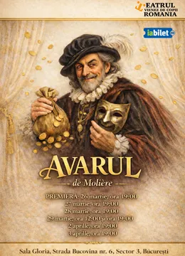 Premiera -  ,,Avarul'' de Molière