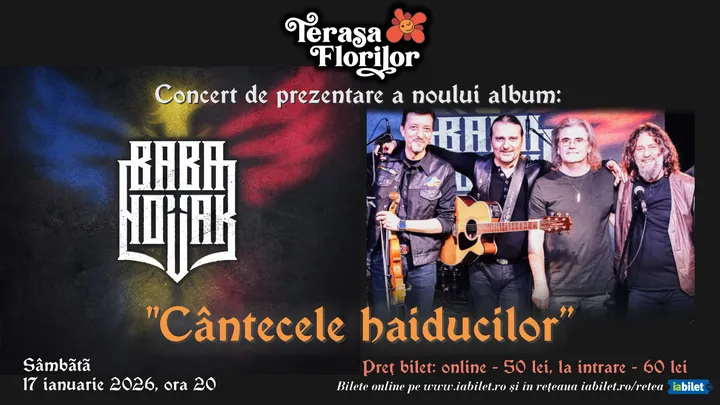 BABA NOVAK - concert de prezentare a noului album "Cântecele Haiducilor"!