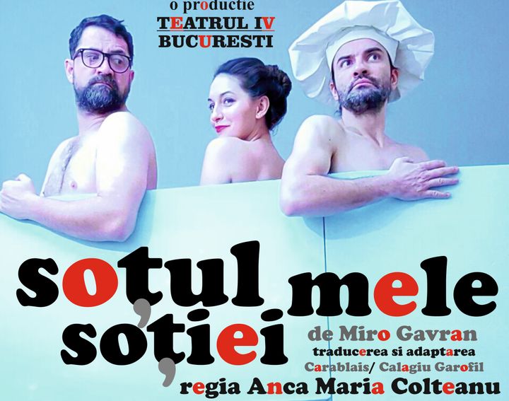 Sotul Sotiei Mele – Comedie in 3 personaje