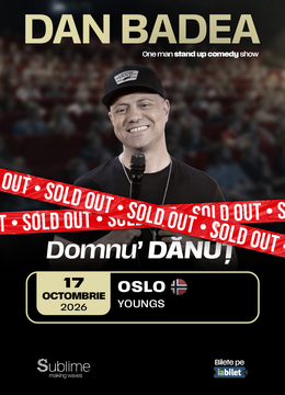 Oslo: Stand-up Comedy cu DAN BADEA - “Domnu’ DANUT” - ORA 20:30