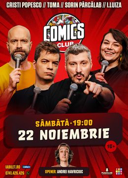 Stand-up cu Cristi Popesco, Toma, Sorin și Ioana Luiza la ComicsClub!