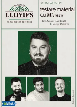 Testare material cu Micutzu #7 @ Lloyd's