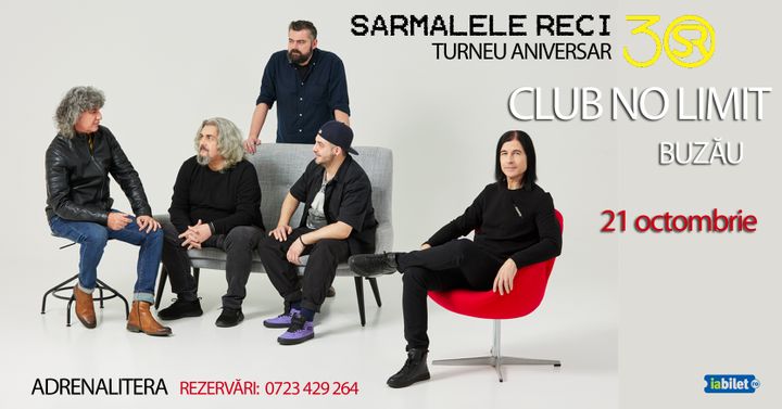 Buzău: Sarmalele Reci - Turneu aniversar 30 de ani