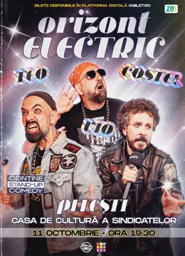Pitești: Teo, Vio și Costel - Orizont Electric | Stand Up Comedy Show