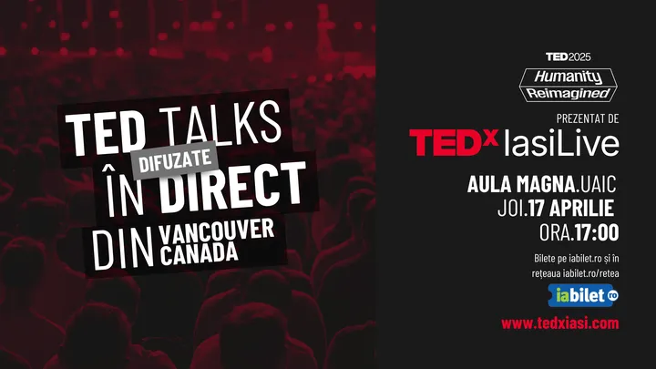 Iasi: TEDxIasiLive 2025 | Live from TED2025: Humanity Reimagined