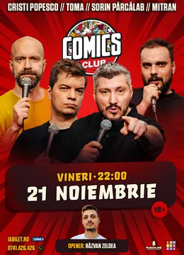Stand-up cu Cristi Popesco, Toma, Sorin și Mitran la ComicsClub!