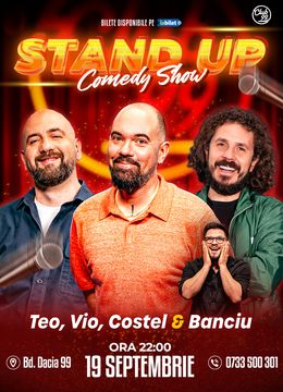 Stand-up Comedy cu Teo, Vio, Costel - Banciu  la Club 99
