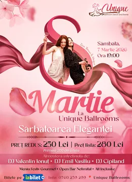 Galați: Petrecerea de Ziua Femeii la Unique Ballrooms