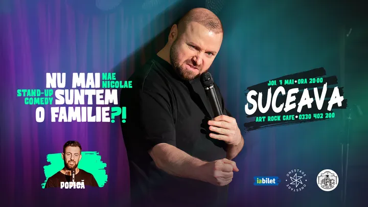 Suceava: „Nu mai suntem o FAMILIE?!” Show nostalgic de stand-up cu Nae Nicolae