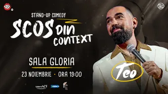 Teo - Scos din context