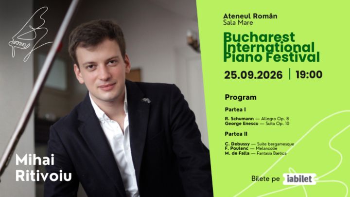 Mihai Ritivoiu – Recital de pian | Bucharest International Piano Festival