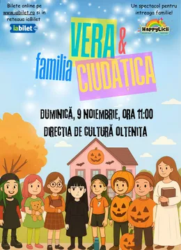 Oltenita: Vera si Familia Ciudatica
