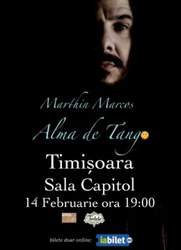 Timisoara: Alma de Tango - Marthin Marcos (Argentina)