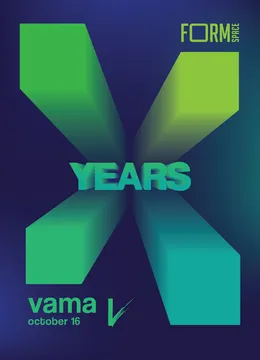 10 Years of FORM Space with Vama