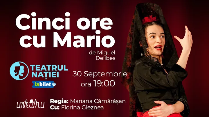 Ploiești: Teatru ~ Cinci ore cu Mario — de Miguel Delibes