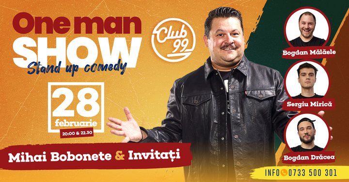 Stand up comedy cu Mihai Bobonete si invitatii lui