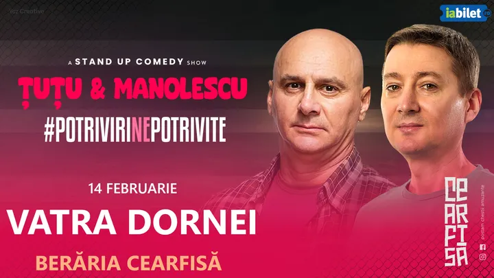 Vatra Dornei: Stand-up Comedy - Dan Tutu si Cristi Manolescu