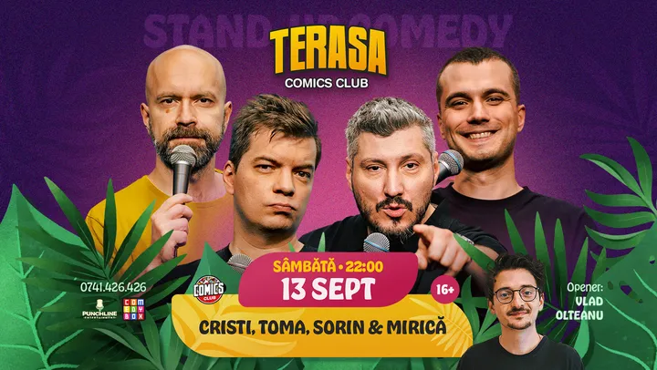 Stand-up Comedy cu Cristi, Toma, Sorin și Mirică pe Terasa ComicsClub!