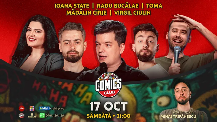 Stand-up cu Radu Bucălae, Toma, Mădălin Cîrje, Ioana State și Virgil la ComicsClub!