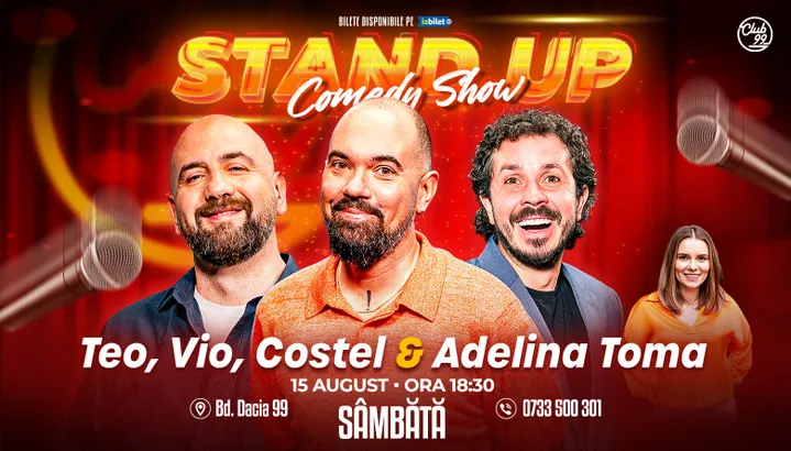 Stand-up Comedy cu Teo, Vio, Costel - Adelina Toma la Club 99