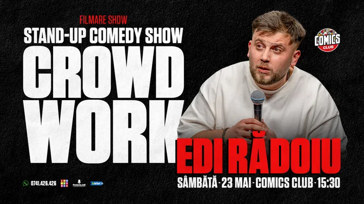 Stand-up CrowdWork cu Edi Rădoiu la ComicsClub!