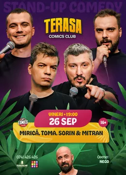 Stand-up Comedy cu Toma, Sorin, Mirică și Mitran pe Terasa ComicsClub!