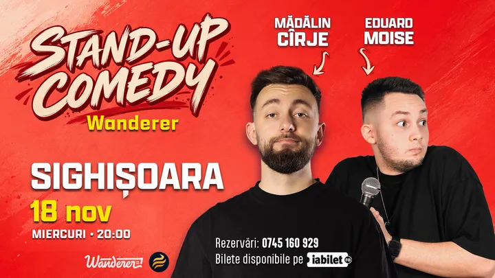 Sighisoara: Stand-up comedy cu Mădălin Cîrje și Edi Moise