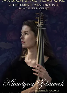 Musica Sine Tempore - Klaudyna Żołnierek - Rafinamentul Teorbăi