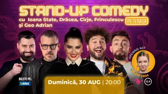 The Fool Terasa: Stand-up comedy cu Cîrje, Drăcea, Frînculescu, Ioana State și Geo Adrian