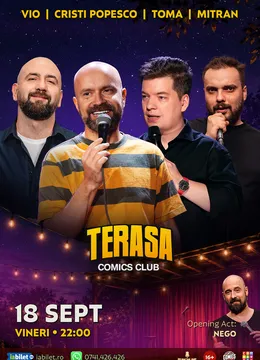 Stand-up cu Cristi Popesco, Toma, Vio și Mitran pe Terasa ComicsClub!
