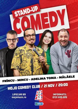 Stand-up comedy cu Frîncu, Mincu, Adelina Toma și Mălăele