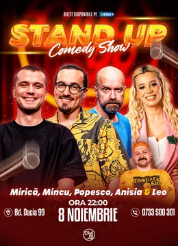 Stand-up Comedy cu Mirică, Mincu, Cristi Popesco, Anisia - Leo la Club 99