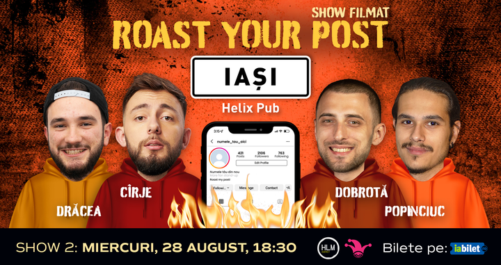 Iași: (SHOW2) Filmare Roast Your Post