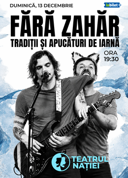 Ploiești: Concert Fără Zahăr - Tradiții și Apucături de Iarnă