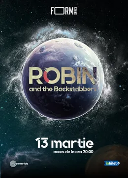 Cluj-Napoca: Robin and the Backstabbers