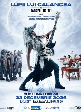 Concert „Lupii lui Calancea – Sub luna lupilor”