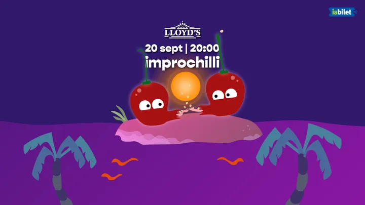 Lloyd's: Improvizație cu Improchilli