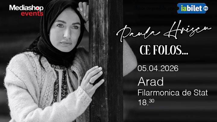 Arad: Concert de pricesne @ Paula Hriscu "Ce folos"
