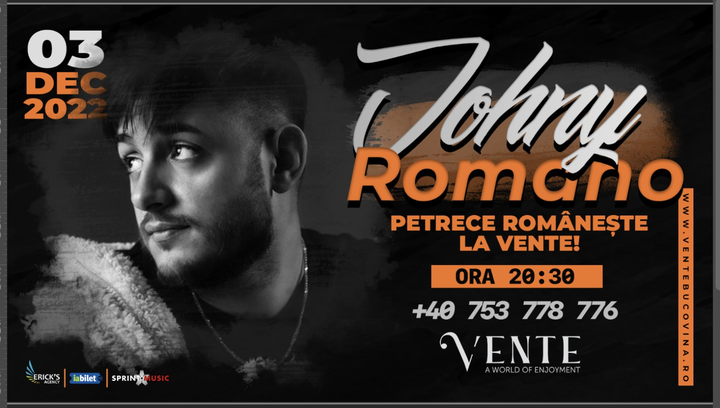 Gura Humorului: Concert Johny Romano Live