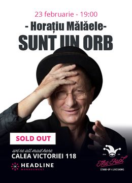The Fool: Sunt un orb - Horațiu Mălăele