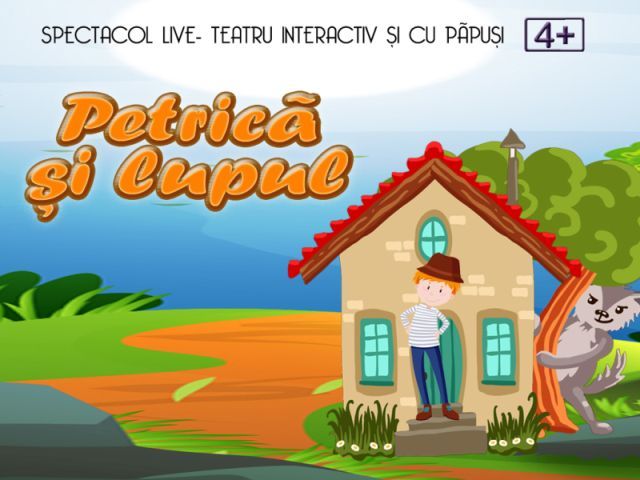 Petrică și lupul  la Clubul Taranului - La Mama