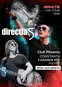 Constanta: Direcția 5 - Seductie Live Tour 2025