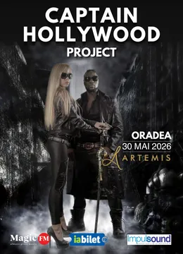 Oradea: Concert Retro - Captain Hollywood Project