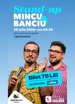 Galați: Stand-up comedy cu Mincu & Banciu