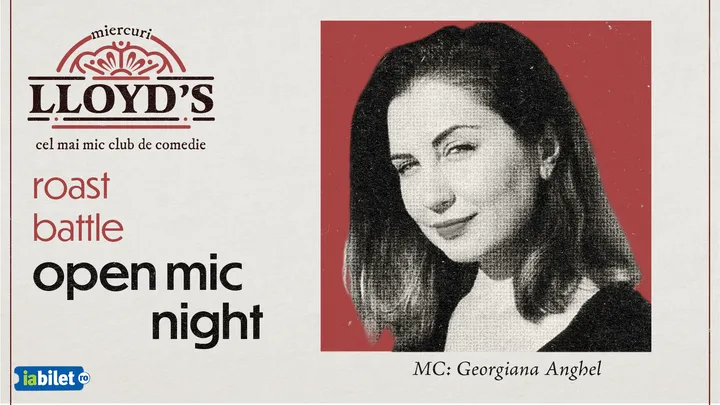 Lloyd's: Open-Mic Roast Battle cu Georgiana Anghel