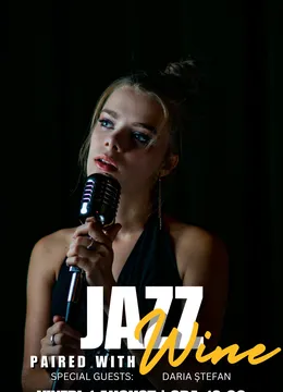 Daria Ștefan - Jazz Paired with Wine